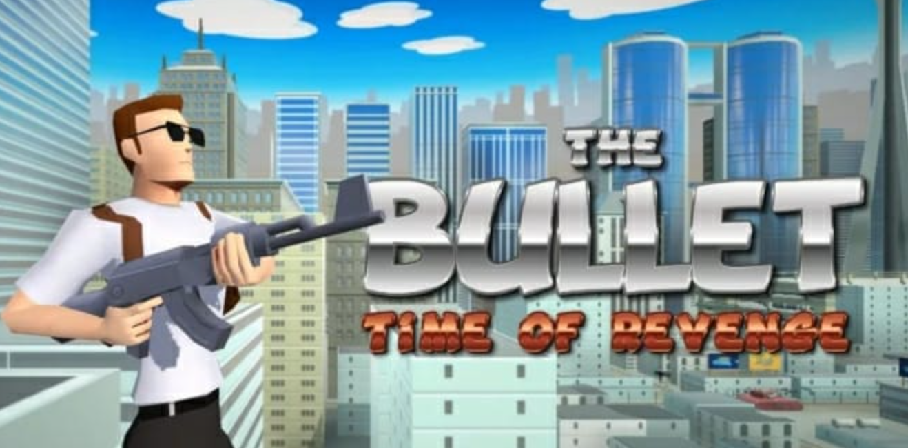 《子弹：复仇时间 The Bullet:Time of Revenge》Switch英文版NSZ下载-吾爱自习网
