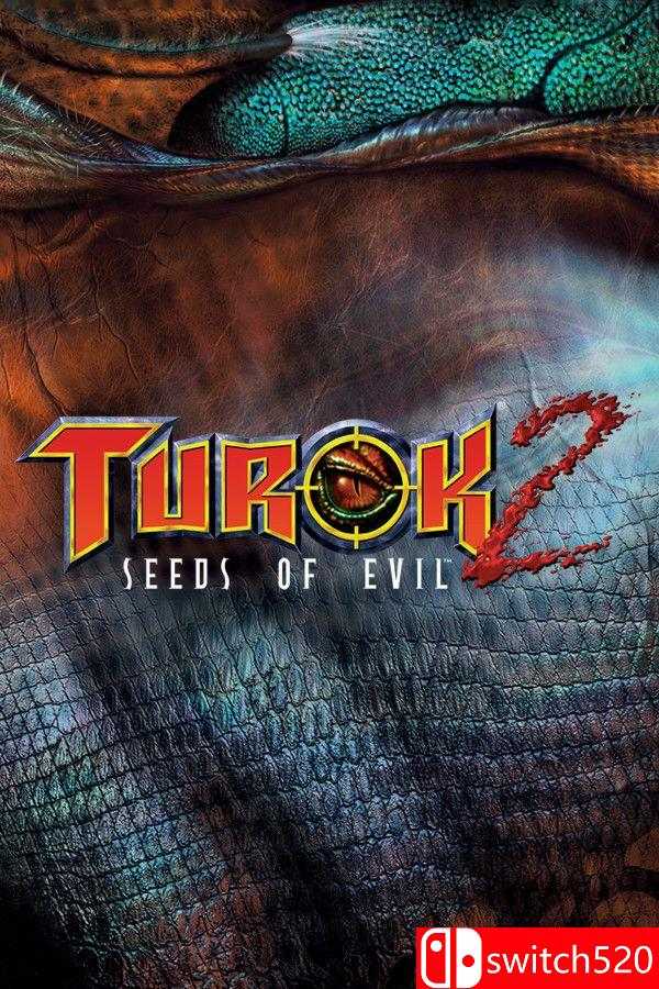 《恐龙猎人2（Turok 2: Seeds of Evil）》重制版 v3.0.1336 [英文]