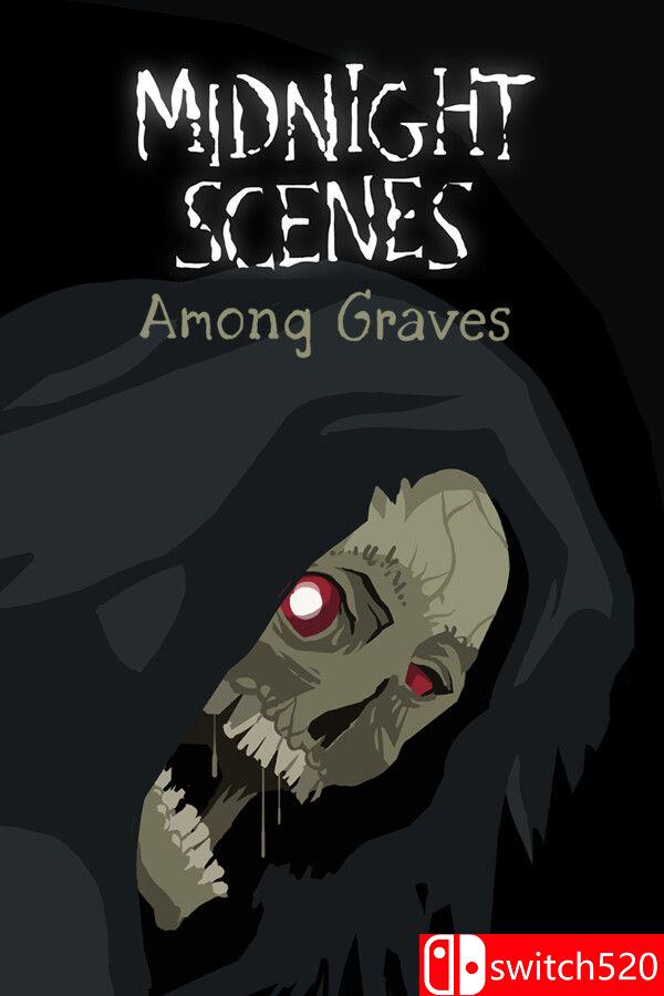 《午夜场景：墓间低语（Midnight Scenes: Among Graves）》Build 22360430 [英文]-吾爱自习网