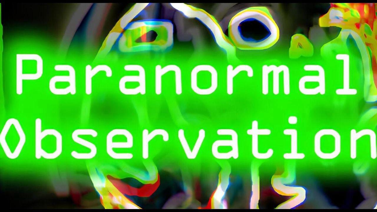 超自然观察丨Paranormal Observation-吾爱自习网