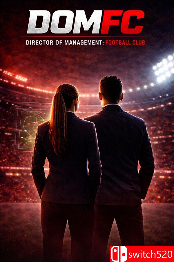 《经营总监：足球俱乐部（Director of Management: Football Club）》[英文]-吾爱自习网