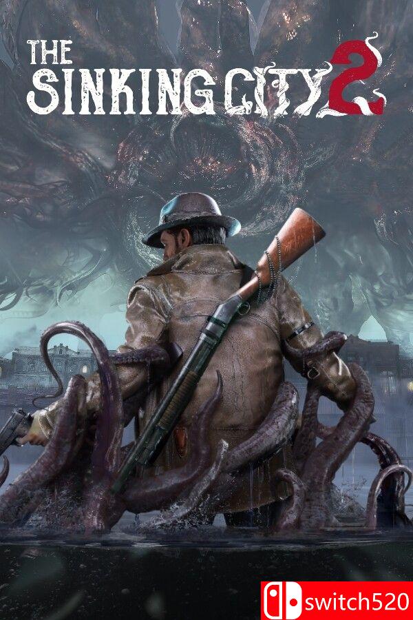 《沉没之城2（The Sinking City 2）》官方中文 [中文/繁体/英文/日语]｜焦圣希 18818568866