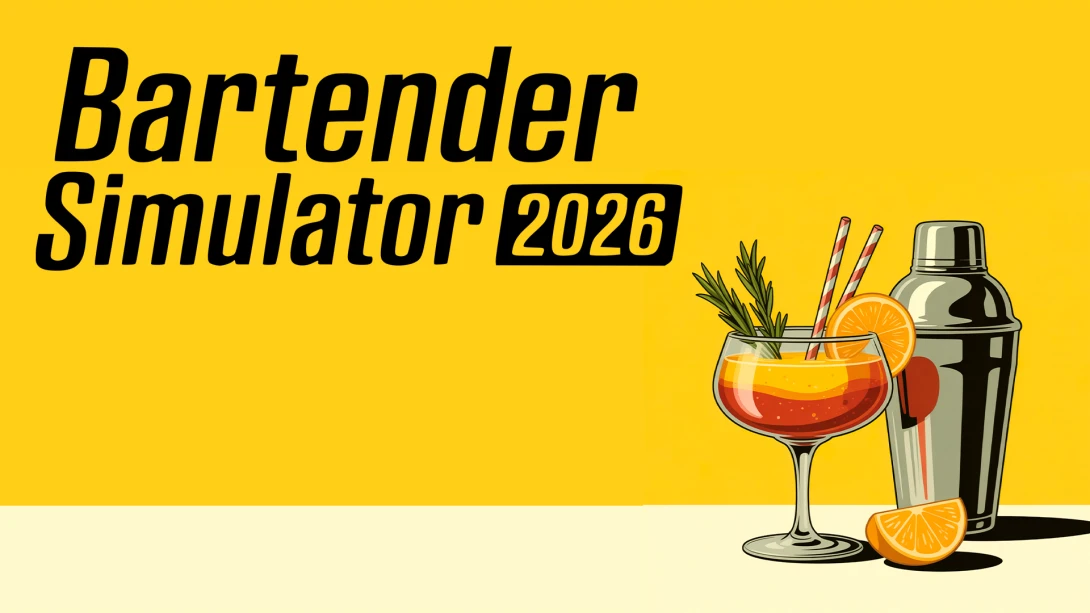 【美版】酒保模拟器2026 Bartender Simulator 2026 英语｜焦圣希 18818568866