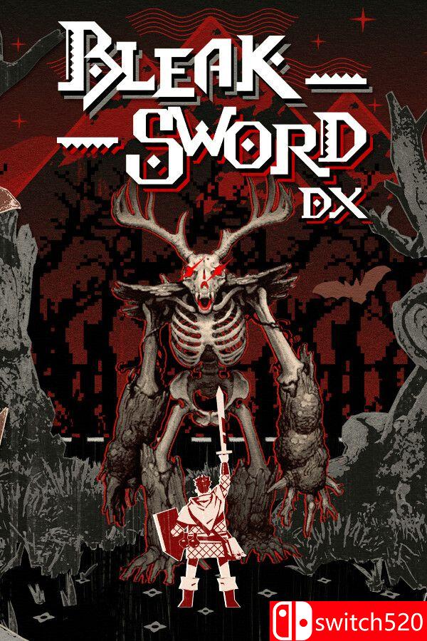《荒绝之剑DX（Bleak Sword DX）》官方中文 v0.3072002 [中文/繁体/英文/日语]｜焦圣希 18818568866