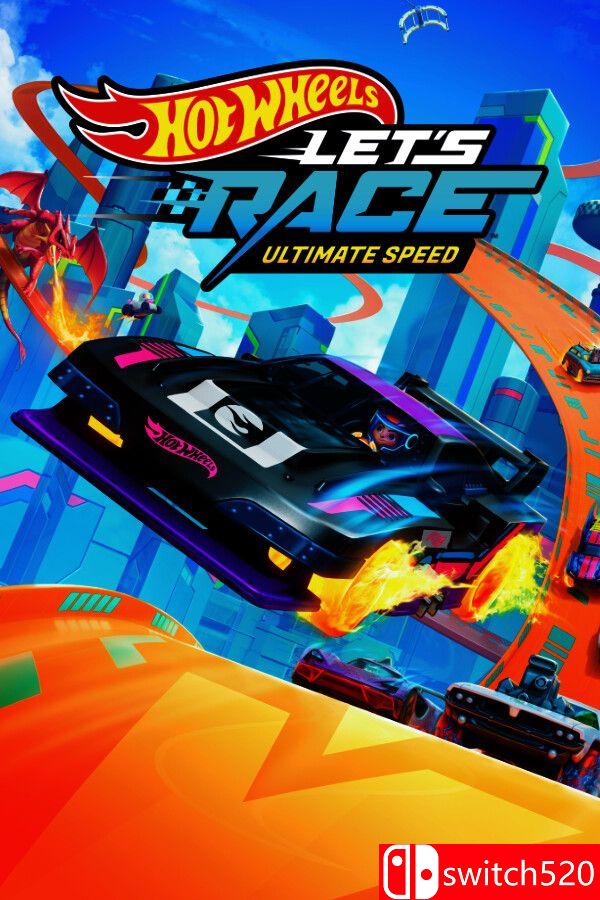《风火轮一起竞速：终极速度（Hot Wheels Let’s Race: Ultimate Speed）》[英文]-谷进海小站