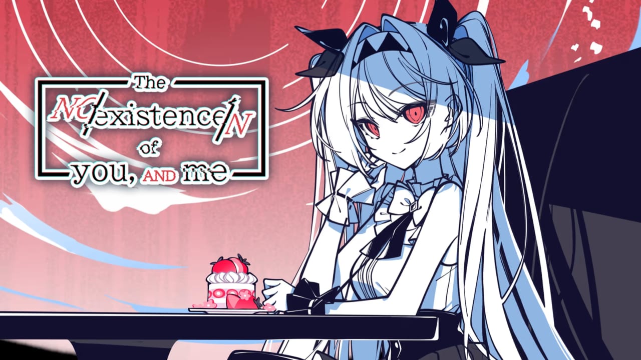 不存在的你，和我丨The NOexistenceN of you AND me