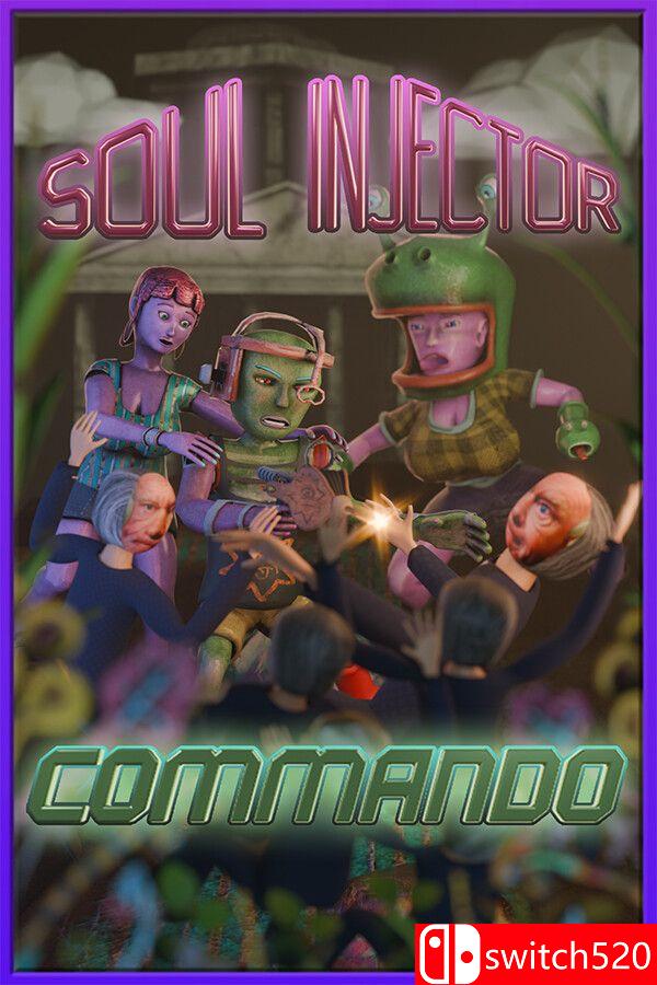 《灵魂注射突击队（Soul Injector Commando）》[英文]｜焦圣希 18818568866