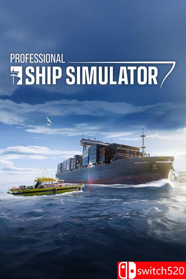 《专业船舶模拟器（Professional Ship Simulator）》官方中文 [中文/英文]｜焦圣希 18818568866