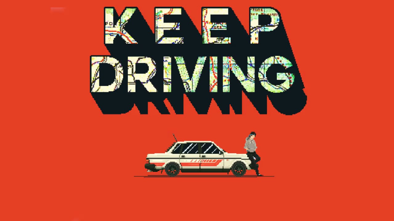 心驰神往丨Keep Driving